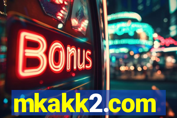 mkakk2.com