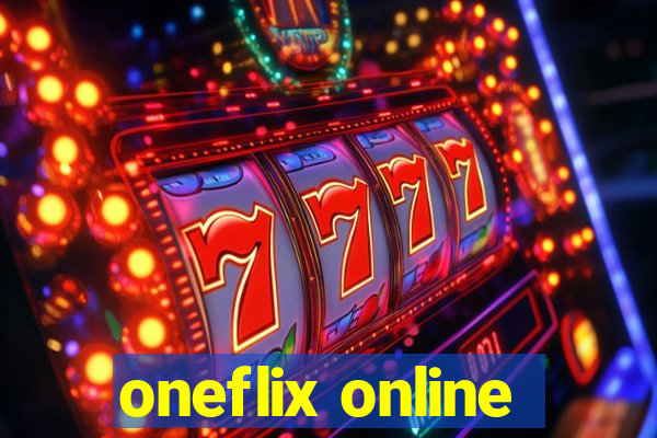 oneflix online