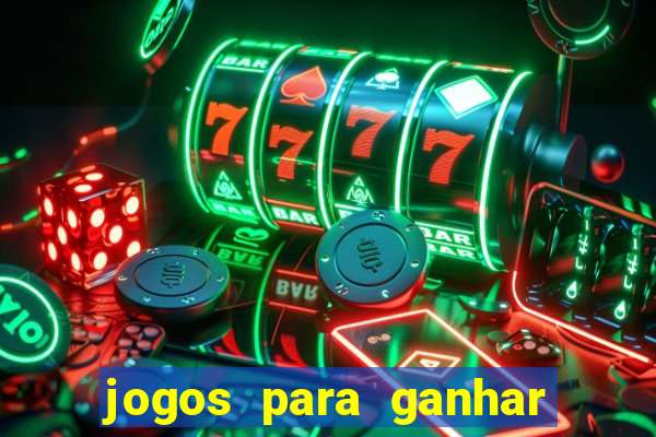 jogos para ganhar dinheiro sem depositar