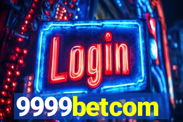 9999betcom