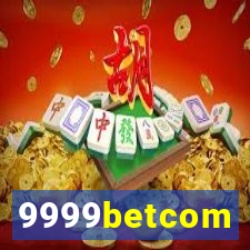 9999betcom