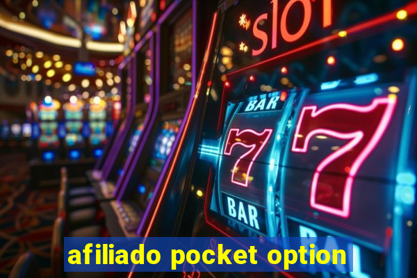 afiliado pocket option