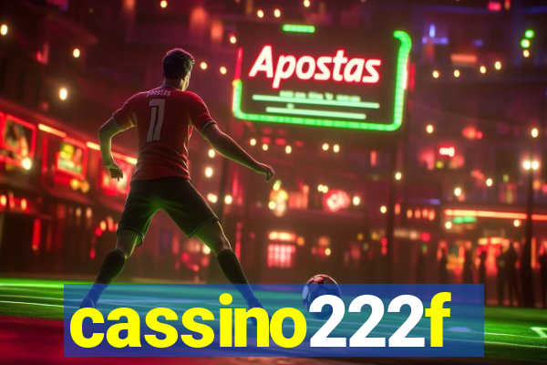 cassino222f