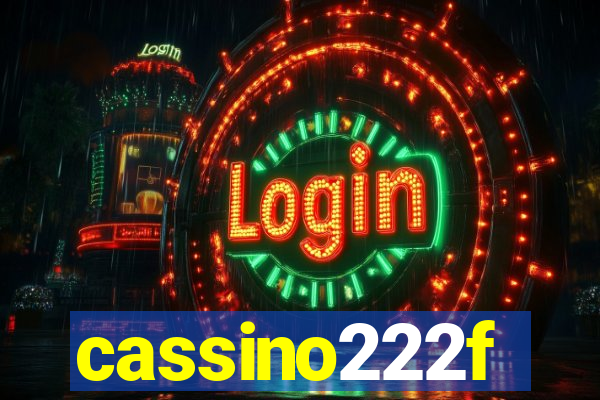 cassino222f