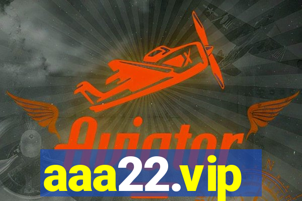 aaa22.vip