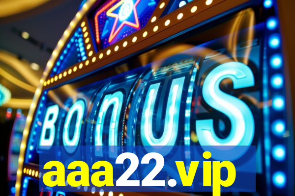 aaa22.vip