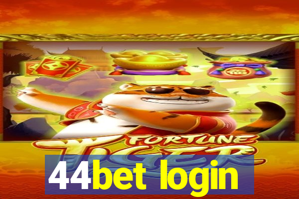 44bet login