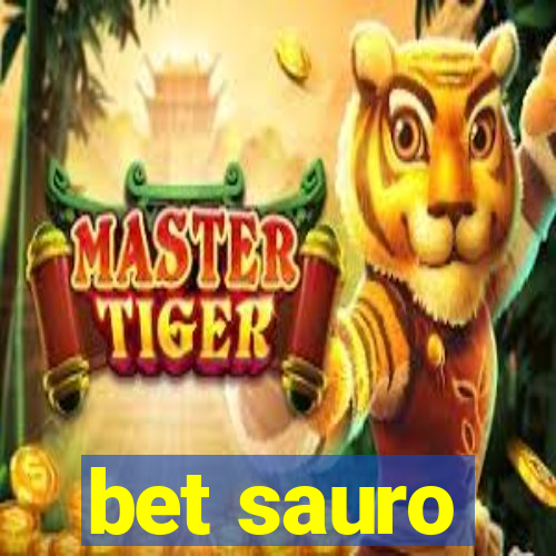 bet sauro