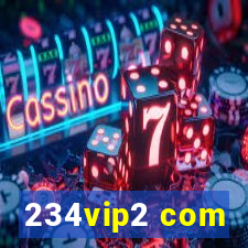 234vip2 com