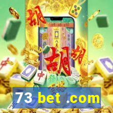 73 bet .com