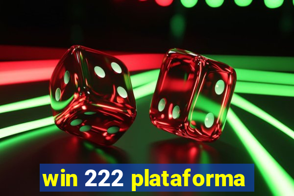 win 222 plataforma