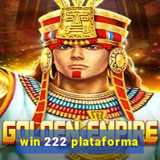 win 222 plataforma