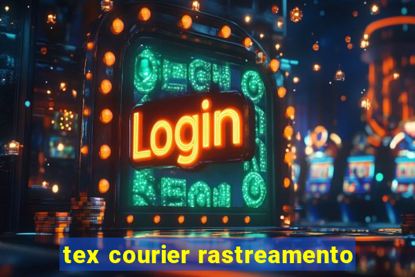 tex courier rastreamento