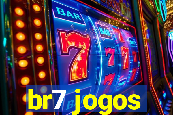 br7 jogos