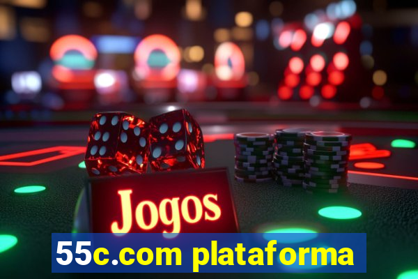 55c.com plataforma