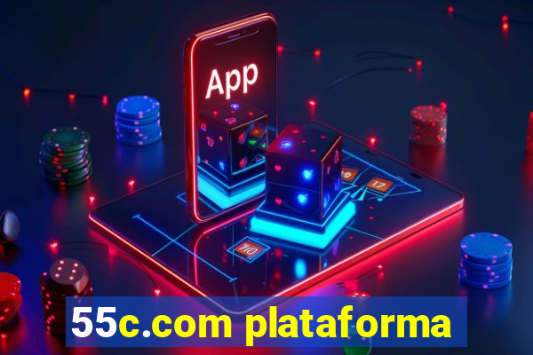 55c.com plataforma