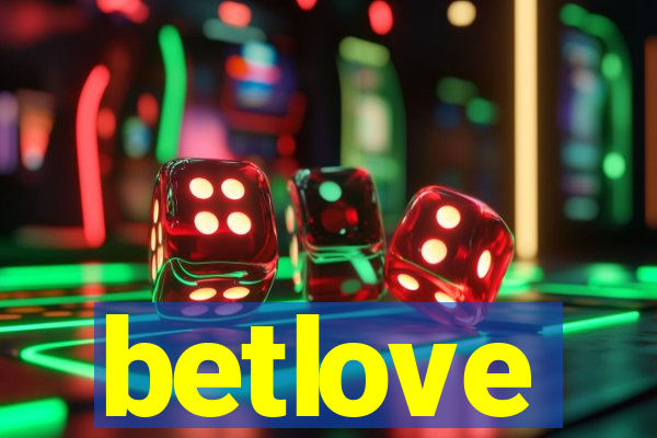 betlove