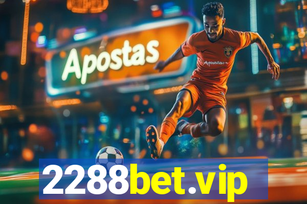 2288bet.vip