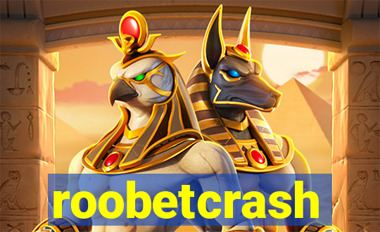 roobetcrash