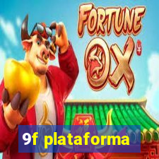 9f plataforma