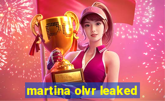 martina olvr leaked