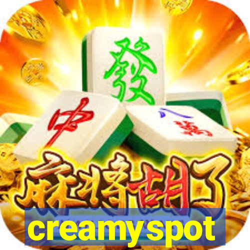 creamyspot