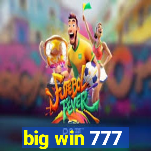 big win 777