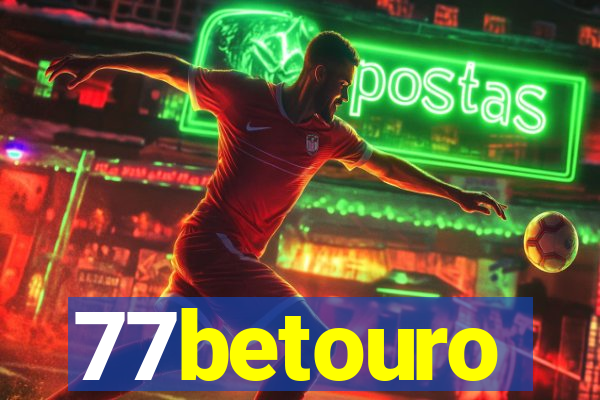 77betouro