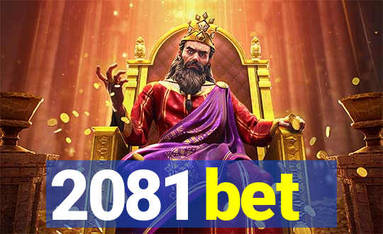 2081 bet