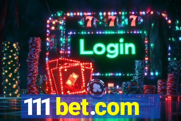 111 bet.com