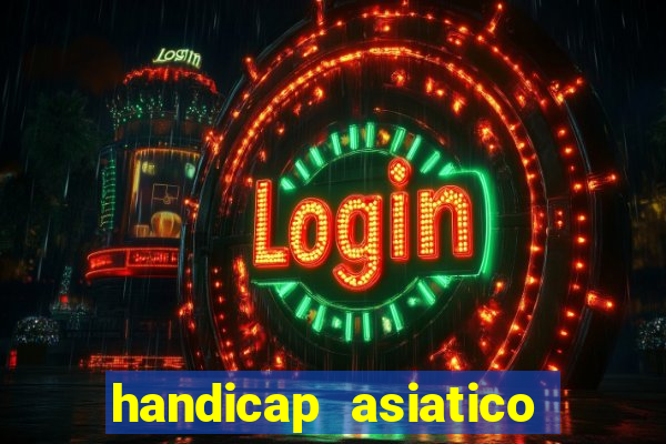 handicap asiatico 0.0 -0.5 bet365