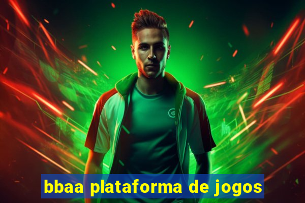 bbaa plataforma de jogos