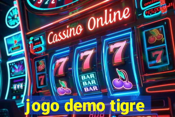 jogo demo tigre