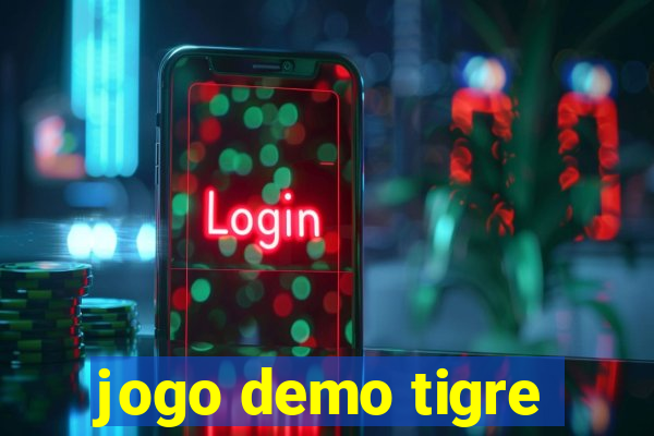 jogo demo tigre