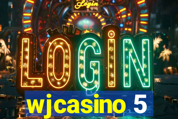 wjcasino 5