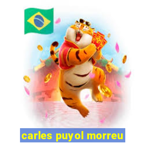 carles puyol morreu