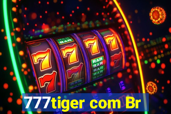 777tiger com Br