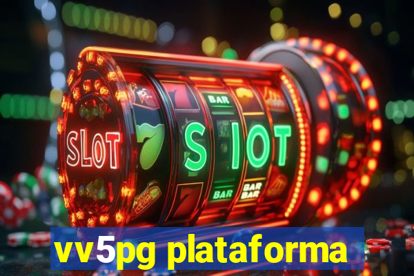 vv5pg plataforma