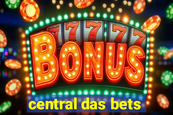 central das bets