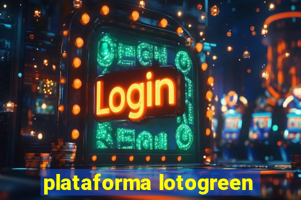 plataforma lotogreen