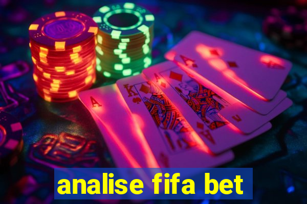 analise fifa bet