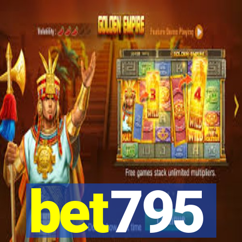 bet795