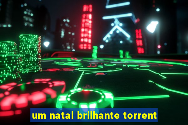 um natal brilhante torrent