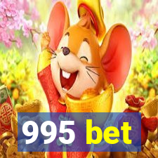 995 bet