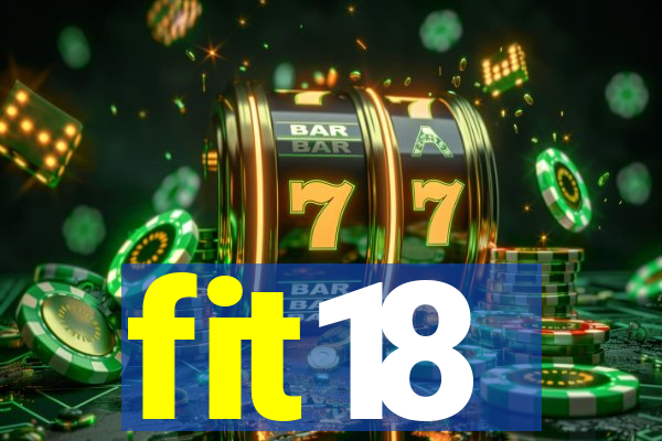 fit18