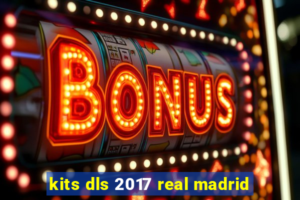 kits dls 2017 real madrid