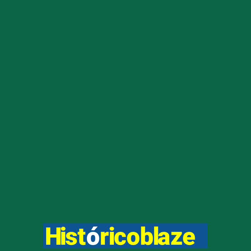 Históricoblaze