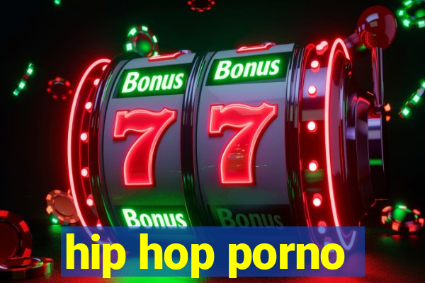 hip hop porno