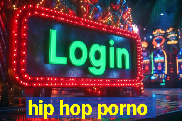 hip hop porno