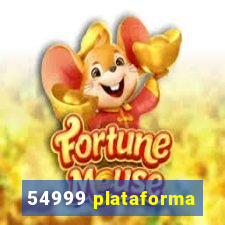 54999 plataforma